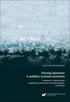 Okładka książki Freezing injunction w polskim systemie prawnym...