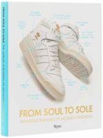 Okładka książki From Soul to Sole. The Adidas Sneakers of Jacques Chassaing