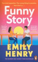 Funny Story. Autor: Emily Henry. SmakLiter.pl Okładka książki Funny Story
