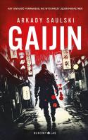 Gaijin. Autor: Saulski Arkady. SmakLiter.pl Okładka książki Gaijin