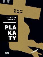 Gajewski. Plakaty. Autor: Dorota Folga-Januszewska. SmakLiter.pl Okładka książki Gajewski. Plakaty