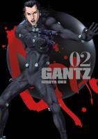 Gantz. Tom 2. Autor: Hiroya Oku. SmakLiter.pl Okładka książki Gantz. Tom 2