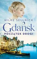 Gdańsk. Autor: Sellnick Hilke. SmakLiter.pl Okładka książki Gdańsk