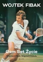 Okładka książki Gem, set, życie