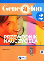 Generación 2 Przewodnik nauczyciela Klasa 8 z płytą CD. Autor: Dębicka Martyna. SmakLiter.pl Okładka książki Generación 2 Przewodnik nauczyciela Klasa 8 z płytą CD