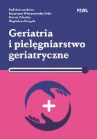 Okładka książki Geriatria i pielęgniarstwo geriatryczne