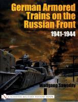 German Armored Trains on the Russian Front. Autor: Wolfgang Sawodny. SmakLiter.pl Okładka książki German Armored Trains on the Russian Front