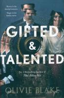 Gifted & Talented. Autor: Blake Olivie. SmakLiter.pl Okładka książki Gifted & Talented