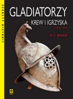 Gladiatorzy Krew i igrzyska wyd. 2025. Autor: MIKE C. BISHOP. SmakLiter.pl Okładka książki Gladiatorzy Krew i igrzyska wyd. 2025