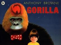 Gorilla. Autor: Anthony Browne. SmakLiter.pl Okładka książki Gorilla