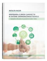 Okładka książki Gospodarka o obiegu zamkniętym w systemie...