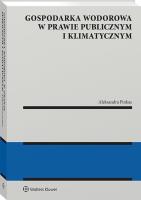 Okładka książki Gospodarka wodorowa w prawie publicznym i klimatycznym
