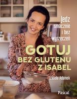 Okładka książki Gotuj bez glutenu z Isabel