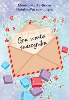 Gra warta świecznika. Autor: Malita-Bekier Monika, Natalia Waszak-Jurgiel. SmakLiter.pl Okładka książki Gra warta świecznika