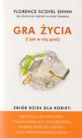 Gra życia - uszkodzone. Autor: Florence Scovel Shinn. SmakLiter.pl Okładka książki Gra życia - uszkodzone