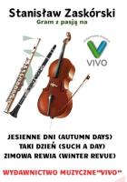 Gram z pasją na flecie, klarnecie i wiolonczeli. Autor: Stanisław Zaskórski. SmakLiter.pl Okładka książki Gram z pasją na flecie, klarnecie i wiolonczeli