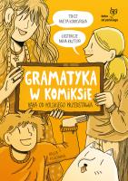 Okładka książki Gramatyka w komiksie. Baba od polskiego przedstawia