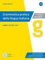 Grammatica pratica Edizione aggiornata książka + wersja cyfrowa A1-B2. Autor: Nocchi Susanna. SmakLiter.pl Okładka książki Grammatica pratica Edizione aggiornata książka + wersja cyfrowa A1-B2