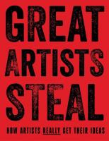 Okładka książki Great Artists Steal. How Artists Really Get Their Ideas