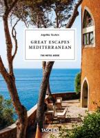 Great Escapes Mediterranean. The Hotel Book. 45th Ed.. Autor: Opracowanie zbiorowe. SmakLiter.pl Okładka książki Great Escapes Mediterranean. The Hotel Book. 45th Ed.