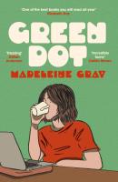 Green Dot wer. angielska. Autor: Gray Madeleine. SmakLiter.pl Okładka książki Green Dot wer. angielska