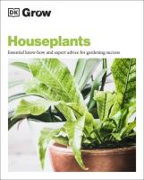 Grow Houseplants. Autor: Westhorpe Tamsin. SmakLiter.pl Okładka książki Grow Houseplants