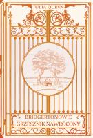 Grzesznik nawrócony. Bridgertonowie. Autor: Quinn Julia. SmakLiter.pl Okładka książki Grzesznik nawrócony. Bridgertonowie