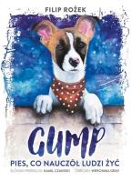 Okładka książki Gump, pies który nauczył ludzi żyć (wersja śląska)