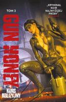 Okładka książki Gun Honey. Kurs kolizyjny. Tom 3