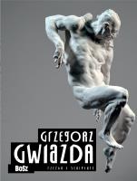 Gwiazda. Rzeźba. Autor: Dorota Folga-Januszewska. SmakLiter.pl Okładka książki Gwiazda. Rzeźba