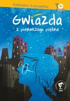 Gwiazda z pierwszego piętra. Autor: Barbara Kosmowska. SmakLiter.pl Okładka książki Gwiazda z pierwszego piętra