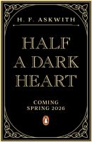 Okładka książki Half a Dark Heart