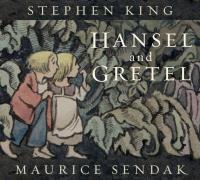 Hansel and Gretel wer. angielska. Autor: King Stephen. SmakLiter.pl Okładka książki Hansel and Gretel wer. angielska