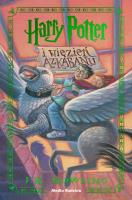 Harry Potter i więzień Azkabanu. Harry Potter. Autor: J. K. Rowling. SmakLiter.pl Okładka książki Harry Potter i więzień Azkabanu. Harry Potter