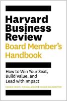 Okładka książki Harvard Business Review Board Member's Handbook: How to Win Your Seat, Build Value, and Lead with Impact