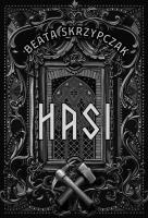 Hasi. Autor: Skrzypczak Beata. SmakLiter.pl Okładka książki Hasi