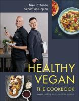 Healthy Vegan The Cookbook. Autor: Niko Rittenau, Copien Sebastian. SmakLiter.pl Okładka książki Healthy Vegan The Cookbook