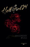 Hellgirl 24. Autor: Małgorzata Bylica. SmakLiter.pl Okładka książki Hellgirl 24