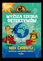 Heraklia Płaro i Arnold Lupę. Wyższa szkoła detektywów. Autor: Max Czornyj. SmakLiter.pl Okładka książki Heraklia Płaro i Arnold Lupę. Wyższa szkoła detektywów
