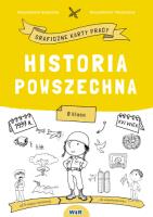 Historia powszechna. Graficzne karty pracy SP 8. Autor: Nowacka Małgorzata, Małgorzata Torzewska. SmakLiter.pl Okładka książki Historia powszechna. Graficzne karty pracy SP 8