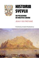 Historia Sycylii. Od początków do naszych czasów. Autor: Jean-Yves Frétigné. SmakLiter.pl Okładka książki Historia Sycylii. Od początków do naszych czasów