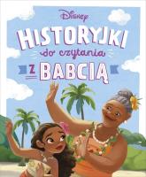 Historyjki do czytania z babcią. Disney. Autor:   Praca zbiorowa. SmakLiter.pl Okładka książki Historyjki do czytania z babcią. Disney
