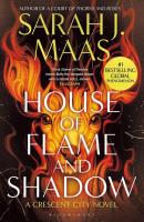 House of Flame and Shadow wer. angielska. Autor: Sarah J. Maas. SmakLiter.pl Okładka książki House of Flame and Shadow wer. angielska