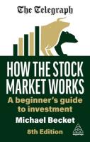 Okładka książki How the Stock Market Works: A Beginner's Guide to Investment