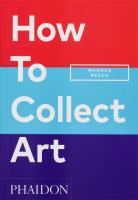 Okładka książki How to Collect Art wer. angielska