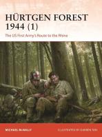 Hürtgen Forest 1944 (1). Autor: Michael McNally. SmakLiter.pl Okładka książki Hürtgen Forest 1944 (1)