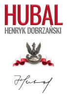 Okładka książki Hubal''. Henryk Dobrzański