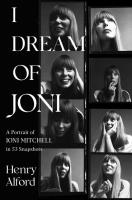 I Dream of Joni. Autor: Alford Henry. SmakLiter.pl Okładka książki I Dream of Joni