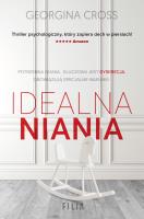 Idealna niania. Autor: Georgina Cross, Klaudia Wyrwińska. SmakLiter.pl Okładka książki Idealna niania