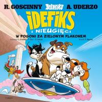 Okładka książki Idefiks i Nieugięci. W pogoni za zielonym flakonem. Tom 8